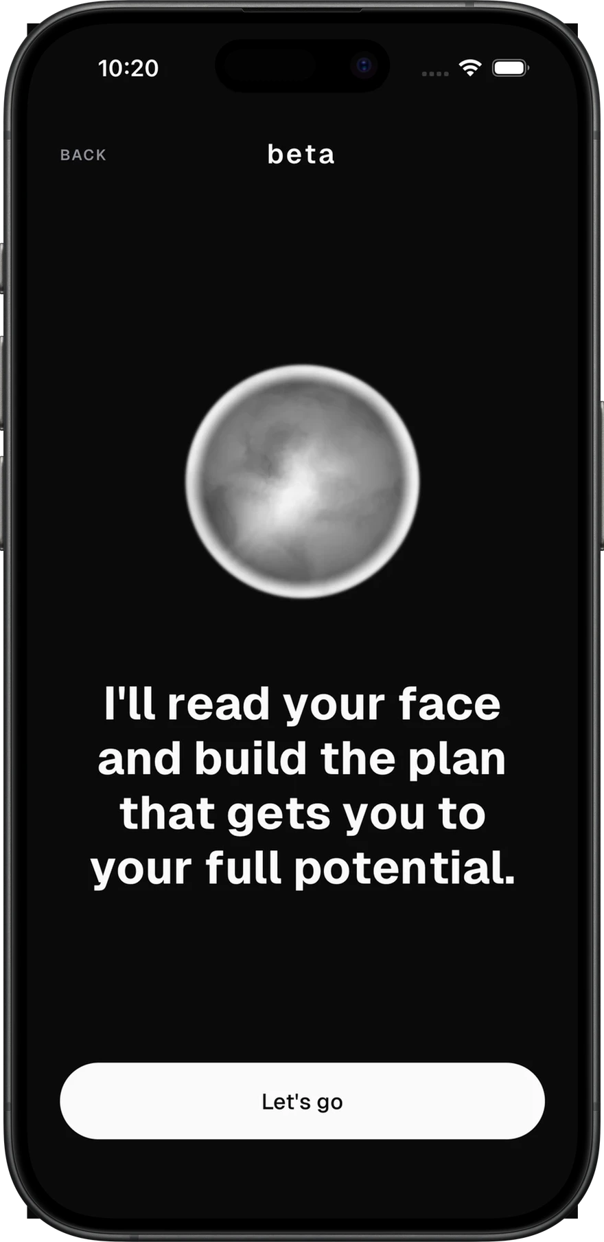 beta coach screen reading I'll read your face and build the plan that gets you to your full potential